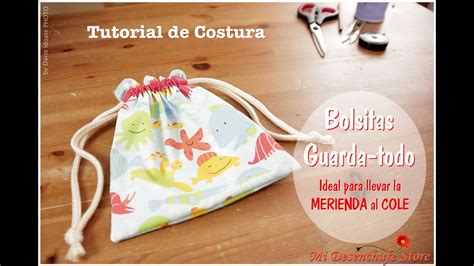 Tutorial 11 Como Hacer Una Bolsita Para La Merienda How To Make A