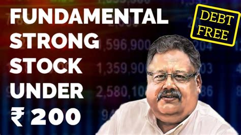 Fundamentally Strong Stocks Under 200 Rs Best Stocks For Longterm