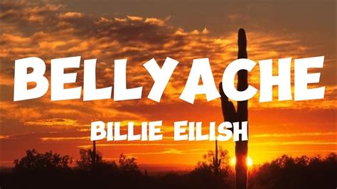 Billie Eilish Bellyache Lyrics Youtube