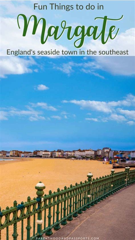 9 Best Things To Do In Margate England A Charming Seaside Town In Kent