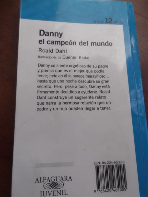 Danny Campeon Del Mundo Roald Dahl Ilustrado Quentin Blake MercadoLibre