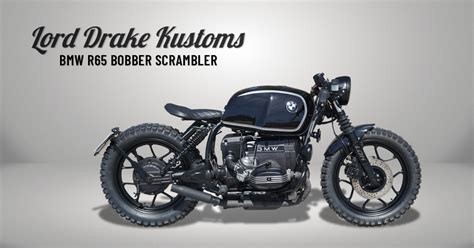 Bmw R65 Bobber Scrambler Lord Drake Kustoms