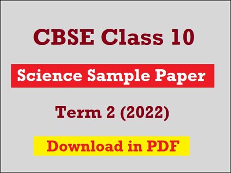 Cbse Class 10 Science Sample Paper For Term 2 Exam 2022 Solve To Score High In Board Exam