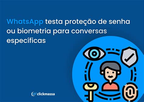 Whatsapp Testa Prote O De Senha Ou Biometria Para Conversas