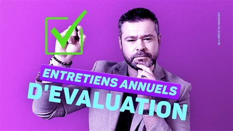 Management Mener Un Entretien Annuel DÉvaluation Motivant Youtube