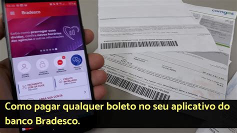 Como Pagar Qualquer Boleto No Seu Aplicativo Do Banco Bradesco YouTube