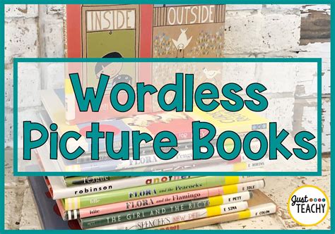 Wordless Picture Books Just Teachy