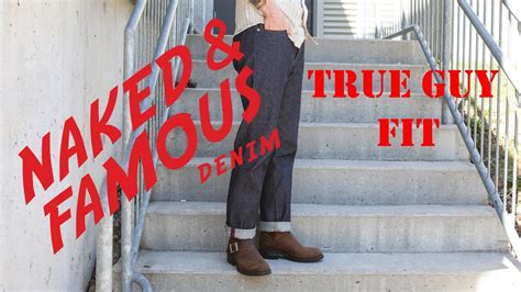 Naked And Famous Denim True Guy Fit Youtube