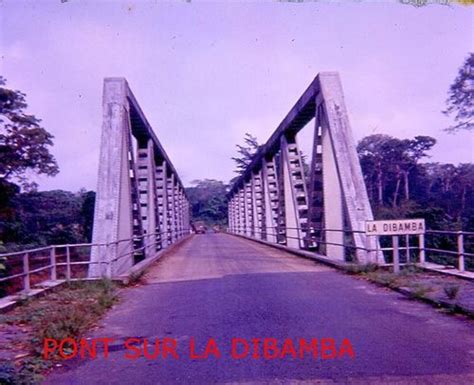 Le Pont Sur La Dibamba En 1965