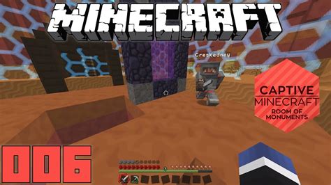 MINECRAFT CAPTIVE 2 Room Of Monuments 006 Ab In Den Nether Let S