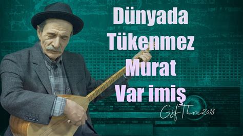 D Nyada T Kenmez Murat Var Mi Gsfthm Youtube