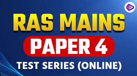 Class24 RAS Mains Paper 4 Test Series Online