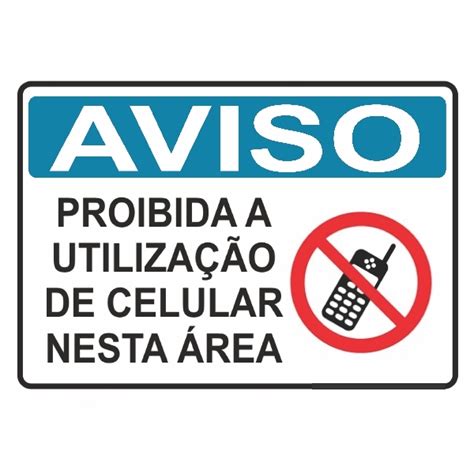 Placa Em Poliest X Cm Proib Utiliz Celular