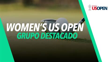 Watch 2023 U.S. Women's Open Golf Championship - Featured Group (Third ...