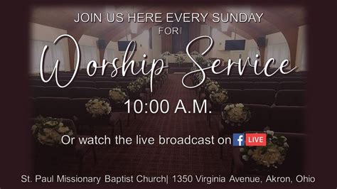 Sunday Morning Worship Service St Paul Missionary Baptist Church