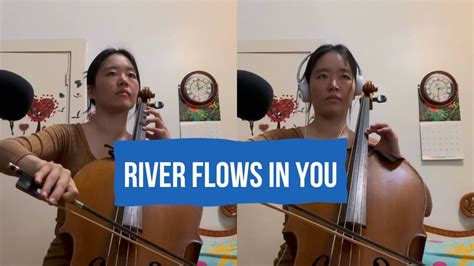 River Flows In You Yiruma Cello Version Youtube