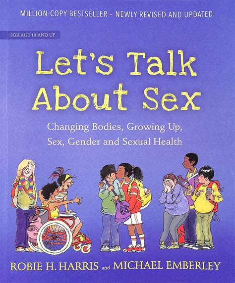 Lets Talk About Sex Revised Edition Harris Robie H Emberley Michael Be Books