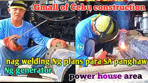 Gmall Of Cebu Construction Nag Welding Ng Plans Para Sa Panghaw Ng Generator Power House