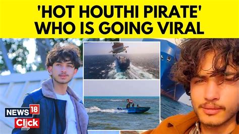 The Viral Yemeni ‘pirate Rashid Dominating Social Media Yemen Houthi