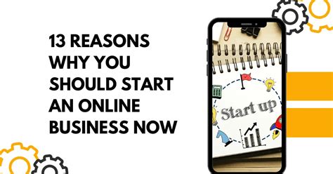 13 Reasons Why You Should Start Online Business Now Ecommerce With Penny