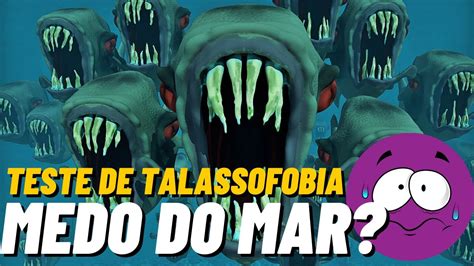 Teste De Talassofobia Voc Tem Medo Do Mar Youtube