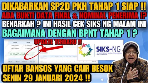 BARU SAJA DIKABARKAN SP2D PKH TAHAP 1 SUDAH ADA INI HASIL CEK SIKS