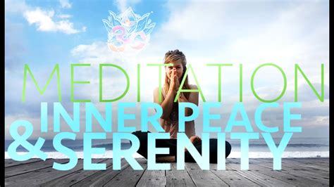 Guided Meditation For Inner Peace And Serenity ♥ Natural Breath Youtube