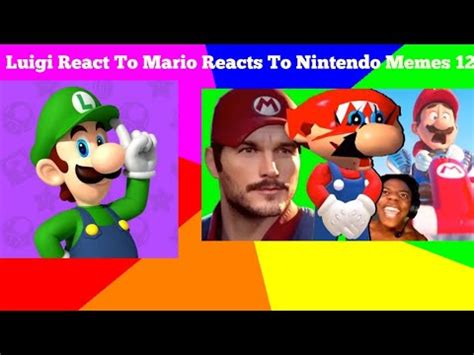 Luigi React To Mario Reacts To Nintendo Memes 12 YouTube