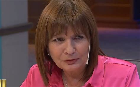 Patricia Bullrich Reveló Que Le Resulta Sospechoso De Los Acusados Del Intento De Magnicidio A