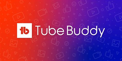 Tubebuddy Your Guide For Small Youtube Channels Tubebuddy