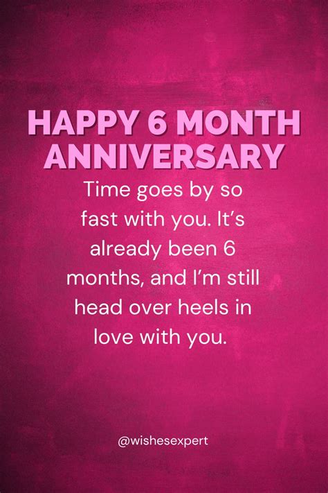 6 Month Anniversary Wishes And Quotes 6 Month Anniversary Happy