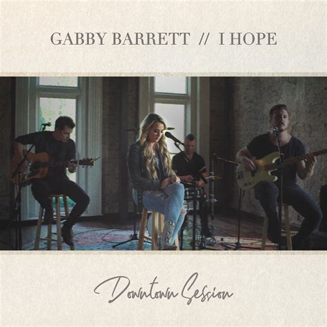 Gabby Barrett - I Hope | iHeart