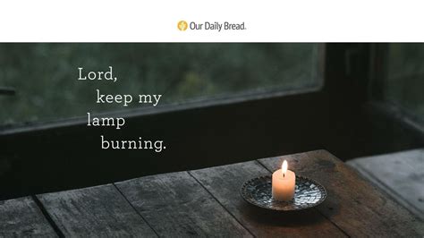 Lighting Candles Audio Reading Our Daily Bread Devotional September 2 2022 Youtube