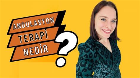 Elif Bilgin Baş Andulasyon Terapi Nedir Megareform tr YouTube