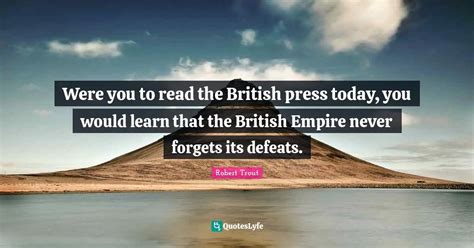 Best British Empire Quotes with images to share and download for free at QuotesLyfe