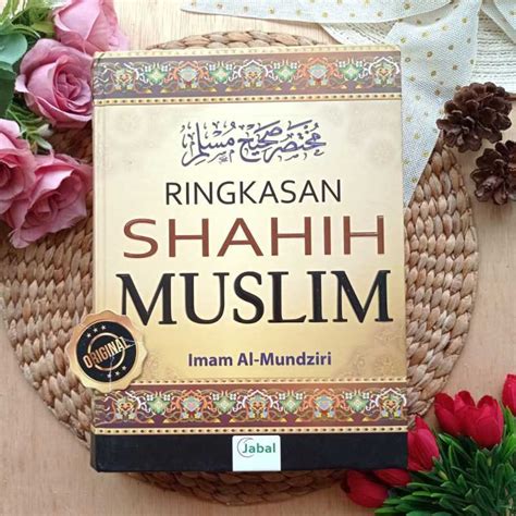 Promo Buku Ringkasan Shahih Muslim Penerbit Jabal Diskon Di Seller