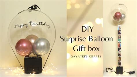 DIY Surprise Balloon Giftbox Tutorial How To Make Surprise Gift Box