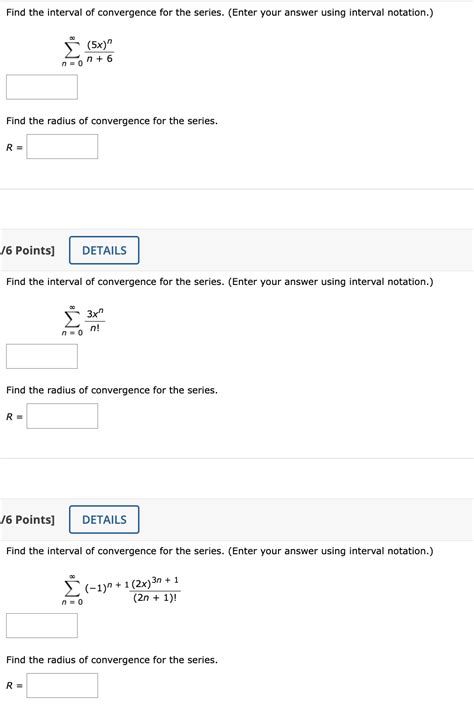 Solved Find The Interval Of Convergence For The Series Chegg