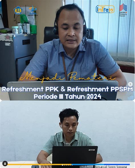 Pemateri Dalam Kegiatan Refreshment Ppk Dan Refreshment Ppspm Satker