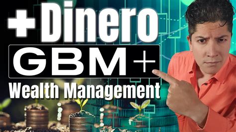 Gbm Wealth Management C Mo Funciona Youtube