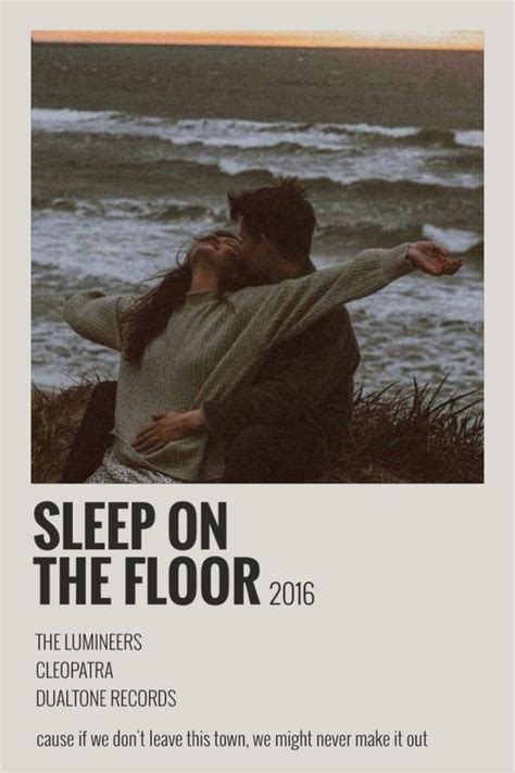 Sleep On The Floor The Lumineers In 2022 Music Poster Design The