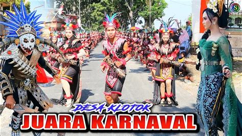 KARNAVAL TerBAIK Desa KLOTOK Meriahnya Tidak Kalah Dg Karnaval Kota