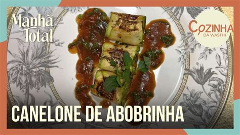 Aprenda A Fazer Um Delicioso Canelone De Abobrinha Queijo Coalho Z