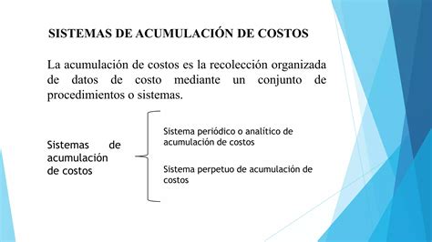 Sistemas De Acumulacion De Costos Pptx