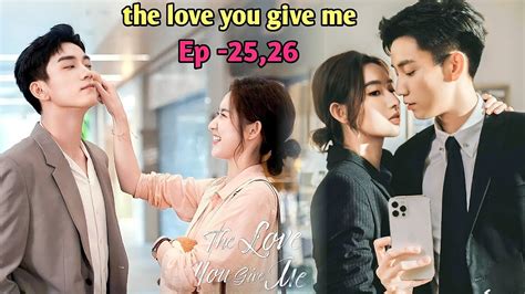 The Love You Give Me Chinese Drama In Tamil Korean Drama In Tamil