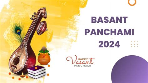 Basant Panchami 2024 Arrives Why Vansant Panchami Is An Important