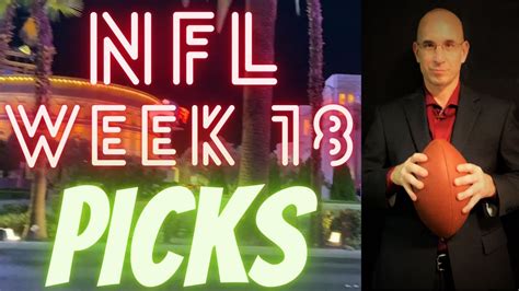 2022 Nfl Week 18 Picks Youtube