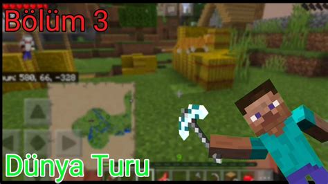 Dünya Turu Minecraft Survival 3 YouTube