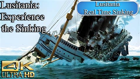 RMS Lusitania Virtual Sinking 4K YouTube