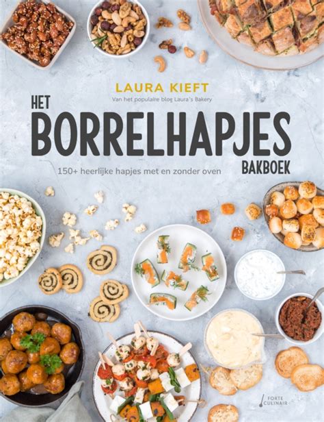 10x Makkelijke Borrelhapjes Laura S Bakery